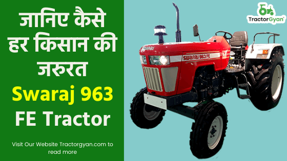 जानिए कैसे हर किसान की जरुरत है Swaraj 963 FE Tractor जानिए कैसे हर किसान की जरुरत है Swaraj 963 FE Tractor image