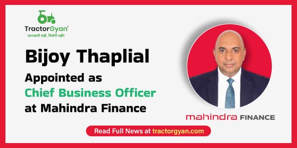 Bijoy Thaplial Appointed as Chief Business Officer at Mahindra Finance Bijoy Thaplial Appointed as Chief Business Officer at Mahindra Finance image