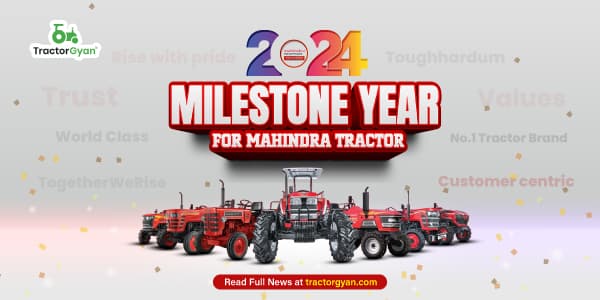 Milestone Year for Mahindra Tractor Milestone Year for Mahindra Tractor image