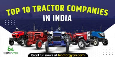 Top 10 Best Tractor Companies in India 2025-2026 Top 10 Best Tractor Companies in India 2025-2026