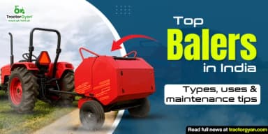 Top Balers in India Types, Uses & Maintenance Tips Top Balers in India Types, Uses & Maintenance Tips