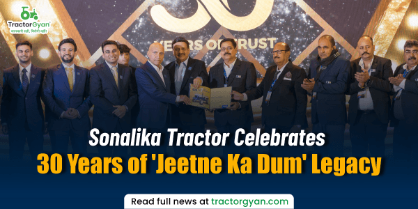Sonalika tractor celebrates 30 years of 'Jeetne Ka Dum' legacy Sonalika tractor celebrates 30 years of 'Jeetne Ka Dum' legacy image