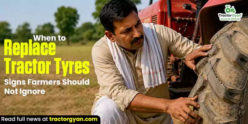 When to replace tractor tyres: Signs farmers should not ignore When to replace tractor tyres: Signs farmers should not ignore
