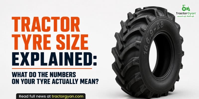 Tractor tyre size explained: What do the numbers on your tyre actually mean Tractor tyre size explained: What do the numbers on your tyre actually mean