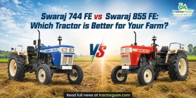 Swaraj 744 FE vs Swaraj 855 FE: Which Tractor is Better for Your Farm? Swaraj 744 FE vs Swaraj 855 FE: Which Tractor is Better for Your Farm?