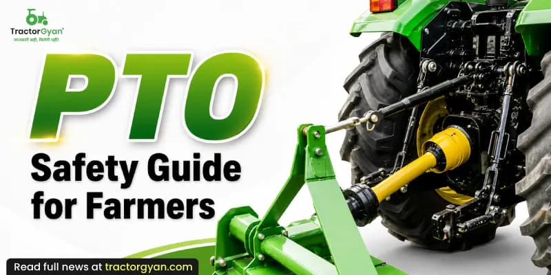 PTO (Power Take-Off) safety guide for farmers PTO (Power Take-Off) safety guide for farmers image