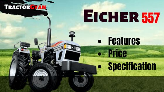 Latest Eicher 557 Tractor Price, Specification, Feature & Review in India 2024 | Tractorgyan Latest Eicher 557 Tractor Price, Specification, Feature & Review in India 2024 | Tractorgyan image